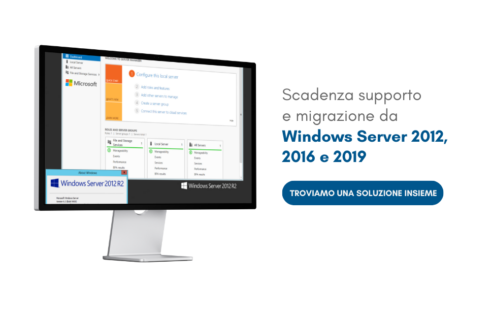 Articolo Fine supporto WINDOWS SERVER 2012. 2016 e 2019