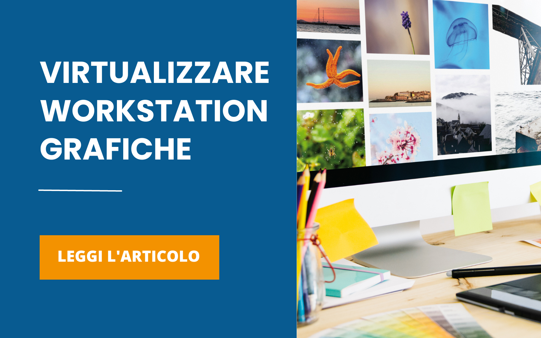 virtualizzare workstation grafiche